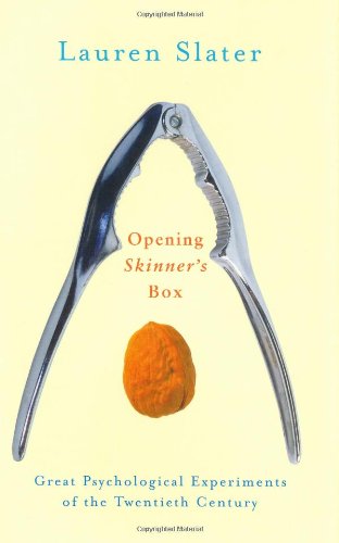 cover image OPENING SKINNER'S BOX: Great Psychological Experiments of the Twentieth Century