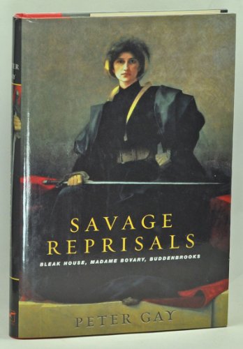 cover image SAVAGE REPRISALS: Bleak House, Madame Bovary, Buddenbrooks