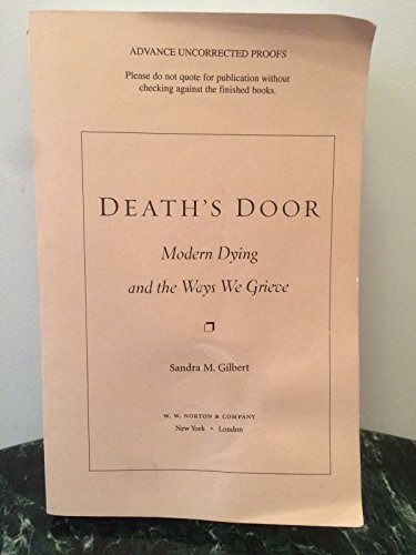 cover image  Death's Door: Modern Dying and the Ways We Grieve