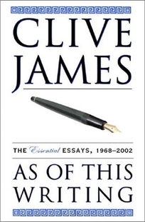 AS OF THIS WRITING: The Essential Essays