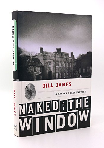 cover image NAKED AT THE WINDOW: A Harpur & Iles Mystery