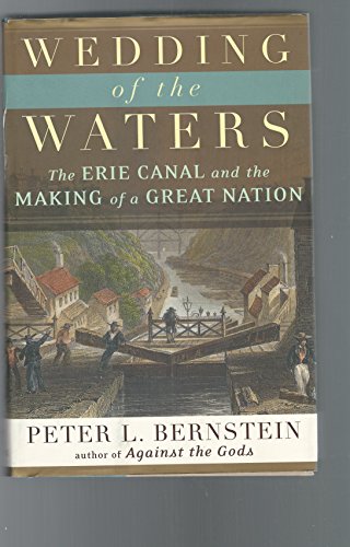 cover image WEDDING OF THE WATERS: The Erie Canal and the Making of a Great Nation