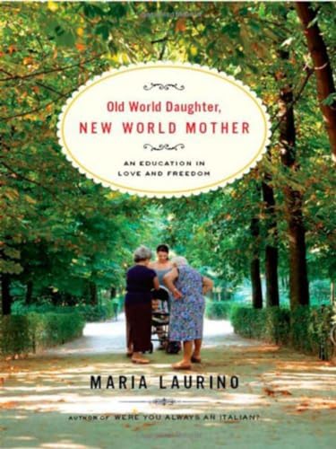 cover image Old World Daughter, New World Mother