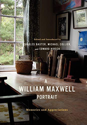 cover image A WILLIAM MAXWELL PORTRAIT: Memories and Appreciations