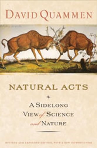 cover image Natural Acts: A Sidelong View of Science & Nature