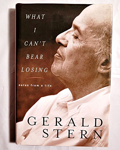 cover image What I Can't Bear Losing: Notes from a Life