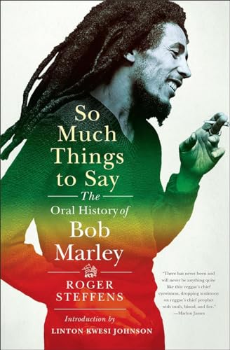 cover image So Much Things to Say: The Oral History of Bob Marley