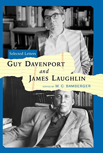 cover image Guy Davenport and James Laughlin: Selected Letters