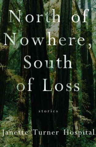 cover image NORTH OF NOWHERE, SOUTH OF LOSS: Stories