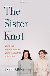 The Sister Knot: Why We Fight