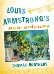 cover image Louis Armstrong's New Orleans