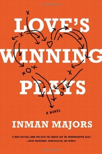 Love’s Winning Plays