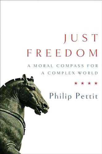 cover image Just Freedom: A Moral Compass for a Complex World