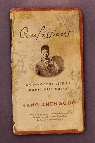 cover image Confessions: An Innocent Life in Communist China