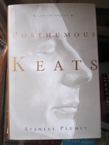 cover image Posthumous Keats: A Personal Biography