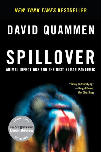 cover image Spillover: Animal Infections and the Next Human Pandemic