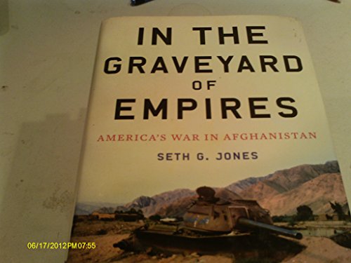 cover image In the Graveyard of Empires: America's War with Afghanistan
