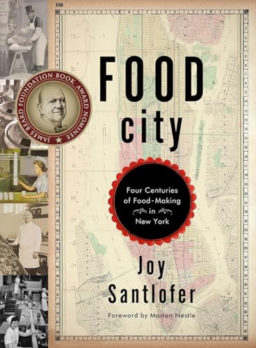 cover image Food City: Four Centuries of Food-Making in New York