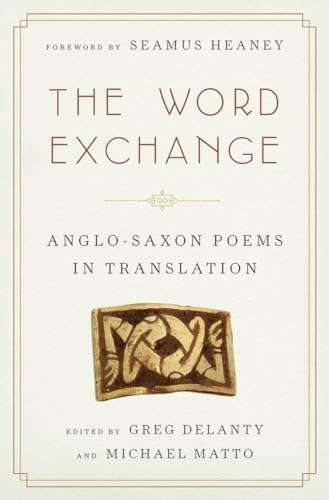 cover image The Word Exchange: Anglo-Saxon Poems in Translation