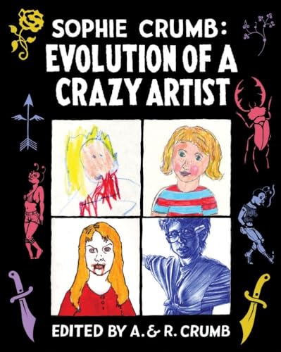 cover image Sophie Crumb: Evolution of a Crazy Artist 