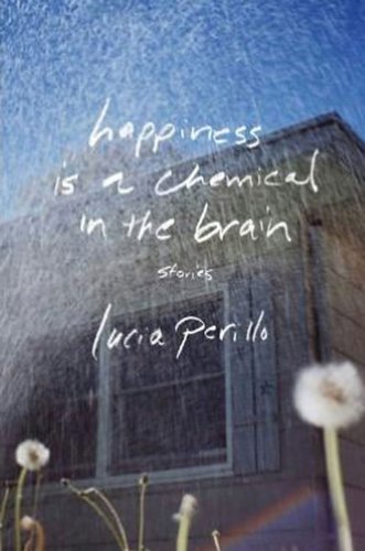 cover image Happiness Is a Chemical in the Brain