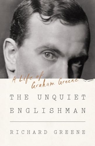 cover image The Unquiet Englishman: A Life of Graham Greene