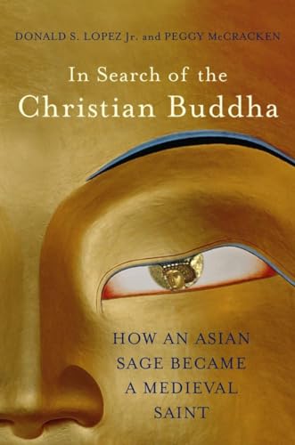 cover image Buddha: How an Asian Sage Became a Medieval Saint