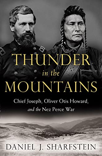 cover image Thunder in the Mountains: Chief Joseph, Oliver Otis Howard, and the Nez Perce War