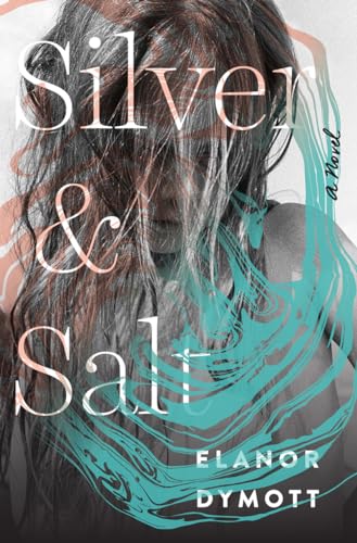 cover image Silver and Salt