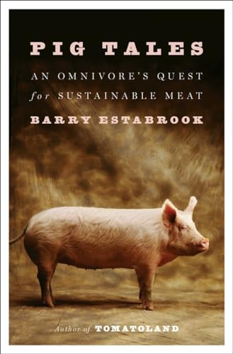 cover image Pig Tails: An Omnivore’s Quest for Sustainable Meat