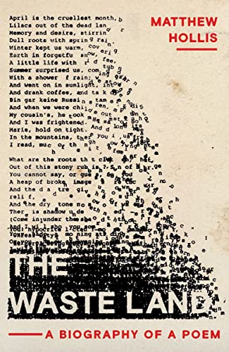 cover image The Waste Land: A Biography of a Poem