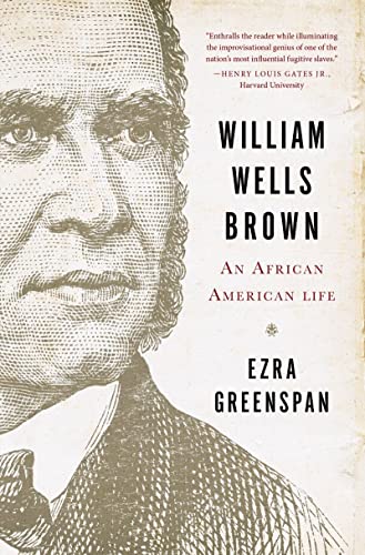 cover image William Wells Brown: An African American Life