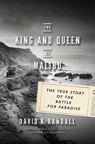 cover image The King and Queen of Malibu: The True Story of the Battle for Paradise