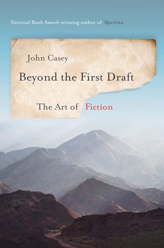 cover image Beyond the First Draft: The Art of Fiction