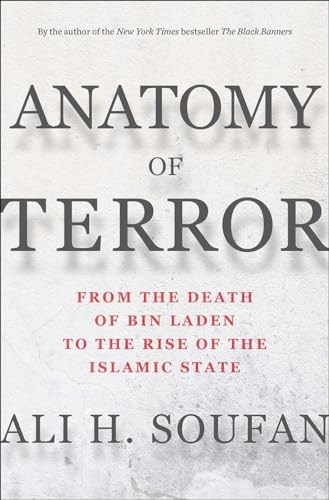 cover image Anatomy of Terror: From the Death of bin Laden to the Rise of the Islamic State