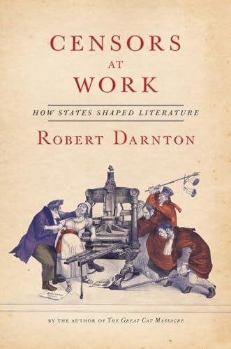 cover image Censors at Work: How States Shaped Literature