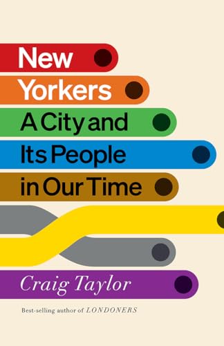 cover image New Yorkers: A City and Its People in Our Time