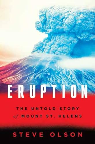 cover image Eruption: The Untold Story of Mount St. Helens