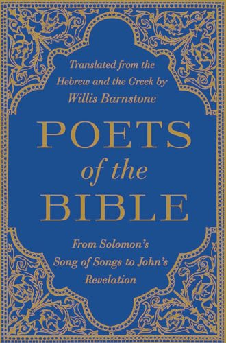 cover image Poets of the Bible: From Solomon’s Song of Songs to John’s Revelation