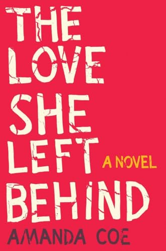 cover image The Love She Left Behind