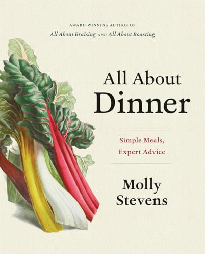 cover image All About Dinner: Expert Advice for Everyday Meals