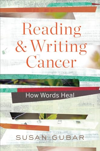 cover image Reading and Writing Cancer: How Words Heal