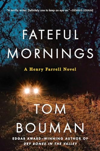 cover image Fateful Mornings: A Henry Farrell Novel