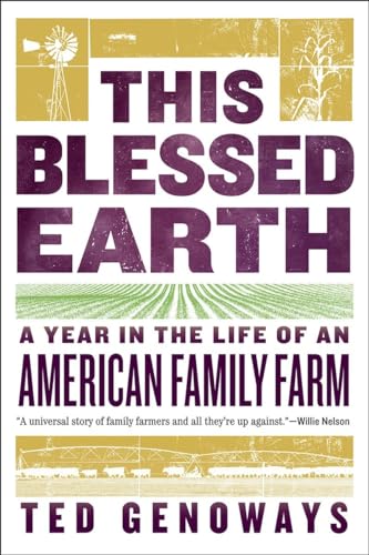 cover image This Blessed Earth: A Year in the Life of An American Farm