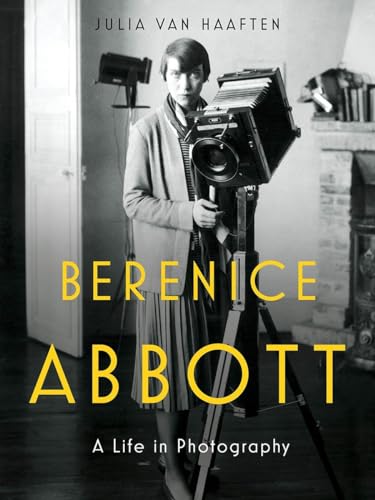 cover image Berenice Abbott: A Life in Photography