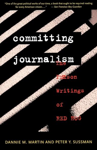 cover image Committing Journalism: The Prison Writings of Red Hog