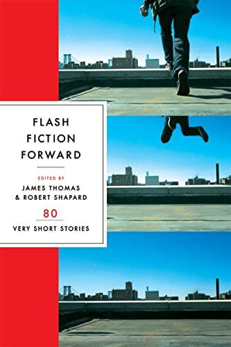 cover image Flash Fiction Forward: 80 Very Short Stories