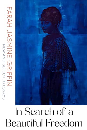 cover image In Search of a Beautiful Freedom: New and Selected Essays