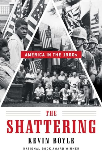 cover image The Shattering: America in the 1960s