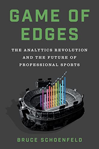 cover image Game of Edges: The Analytics Revolution and the Future of Professional Sports
